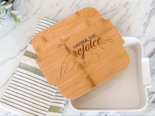 Gather, Eat, Rejoice Ceramic Casserole Dish